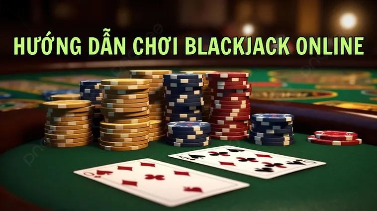Blackjack Tại BSport: Kịch Tính Từng Ván Bài Với Tỷ Lệ Thưởng Cao