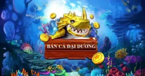 Cách Chơi Bắn Cá Đại Dương BSport Săn Thưởng Khủng Năm 2025